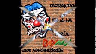 GONOBIKERREAS G.B.R -himno (la familia del payaso)