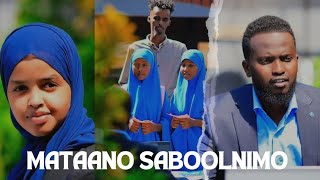 MATAANIHII SABOOL NIMADA KU DHASHAY ||SHORT FILM #QISO XANUUN BADAN QEBTII 1AAD