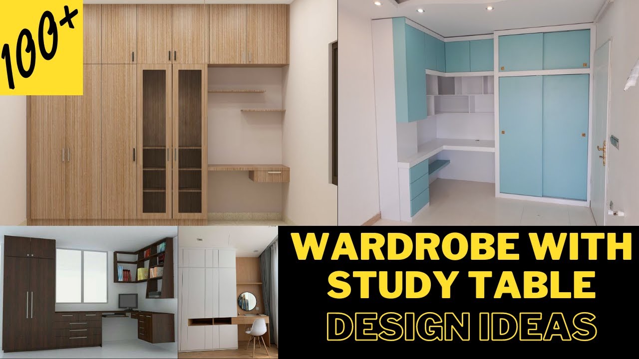 Wardrobe With Study Table Design Interior Design Create Your