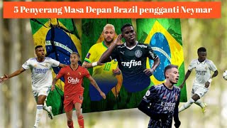 5 Pemain Muda Brazil Yang Diprediksi bakal menjadi Tulang punggung Brasil jika Neymar Pensiun