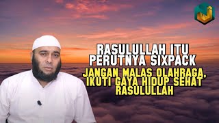 Sixpack itu Sunnah Nabi, Fakta Perut Buncit itu tidak sehat, Ayo Berubah! | dr. Zaidul Akbar