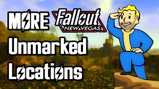 5 MORE Fallout: New Vegas Remarkable Unmarked Locations