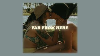 from far here (lyrics) - hojean