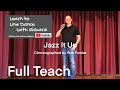 IMPROVER LINE DANCE LESSON 145 - Jazz It Up - Part 1 - Full Teach