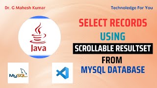 SELECT RECORDS USING SCROLLABLE RESULTSET FROM MYSQL DATABASE