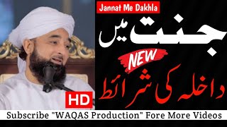Jannat Me Dakhla Ki Conditions || Raza Saqib Mustafai Bayan Short Clip || WAQAS Production