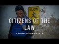Citizens of the law