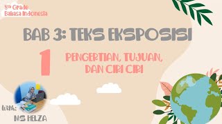 Kelas 8 || BAB 3 || 1. Pengertian, Tujuan, dan Ciri