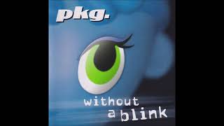 PKG - Without A Blink (Full Album - 2001)