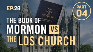EP.28 / The Book of Mormon vs LDS Church, Pt.4: secret combinations & herbs to heal