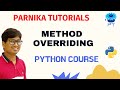 L 67: METHOD OVERRIDING IN PYTHON | PYTHON COURSE