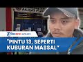 Saksi sampai Bergetar saat Cerita Kengerian Pintu 13 Tragedi Kanjuruhan: Seperti Kuburan Massal