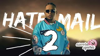 Bobby east - Hate mail 2 || lyrics