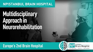 Multidisciplinary Approach in Neurorehabilitation