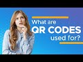What are QR Codes used for?