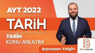 48)Ramazan YETGİN - Yeni Çağ'da Avrupa - I (AYT-Tarih)2022