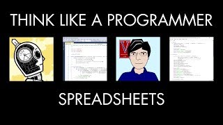 Spreadsheets & Programming (Think Like a Programmer)