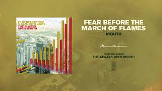 Fear Before The March of Flames \