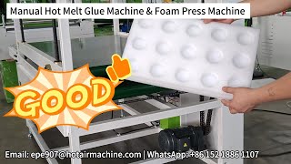 Manual Hot Melt Glue Machine EPE Foam Bonding