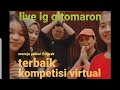 live ig gitomaron menuju predikat  PENARI TERBAIK dalam kompetisi virtual Nasional penari Emprak