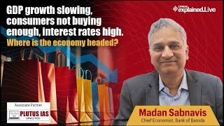 Where is the Economy Headed? GDP Growth, Inflation, and Interest Rates| Madan Sabnavis \u0026 Hitesh Vyas