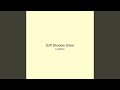 Drift Shadow Silver