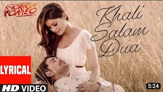 Khali Salam Dua Full Video Song Shortcut Romeo By Hits Songs