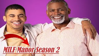 MILF Manor Season 2: Meet the Men — and Their Dads, latest news MILF today