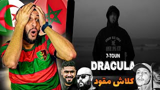 7-TOUN - DRACULA (Prod. by Zuher beats) REACTION | 😱🔥 كلاش كولشي