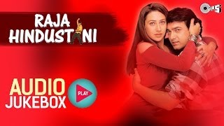 Raja Hindustani I Jukebox I Aamir Khan, Karisma Kapoor | Nadeem-Shravan | Sameer | 90