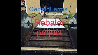 Round Baler to Rebaler project part 12 step by step Gerraldfarms