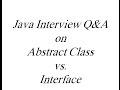 When to use Abstract class and When to use Interface in Java