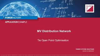 PowerFactory - MV Distribution Network - Tie Open Point Optimisation