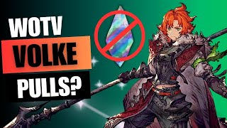 WOTV | Volke pulls! | War of the Visions Final Fantasy Brave Exvius