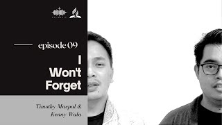 I Won't Forget (Cover) - Timothy Macpal \u0026 Kenny Wala