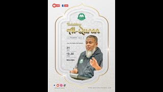 [LIVE] Tadabbur Surah As Saffat Ayat 1 - 5 || Ustaz Abd Muein || 30 Okt 2023