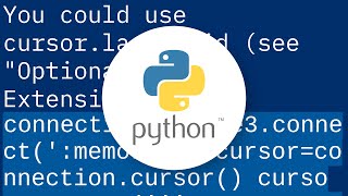 How to retrieve inserted id after inserting row in SQLite using Python?