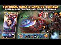 TUTORIAL CARA MELAWAN TERIZLA DI EXP LANE, Ternyata ini spell penghancur Terizla | MLBB