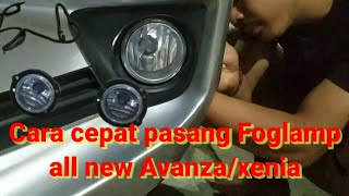 Cara Cepat dan Aman pasang Foglamp Avanza