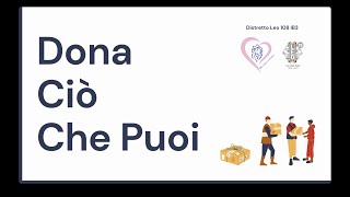 Dona Ciò Che Puoi - Il Video