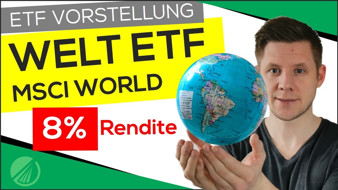 MSCI World ETF: Die Besten Welt ETF's & Was Ist Der MSCI World Genau ...