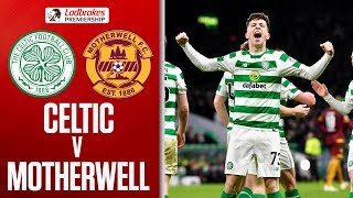 Celtic 3-0 Motherwell | Celtic Youngster's Score Twice | Ladbrokes Premiership