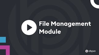 ABP — File Management Module