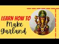 Learn How to Make GARLAND | Ganesh Chaturthi Special | Garland Design | Handmade | #Preeti’s Pahel |