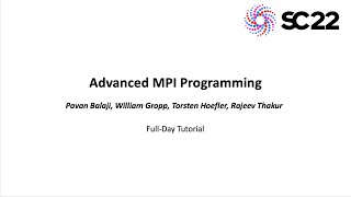 Advanced MPI Tutorial Preview