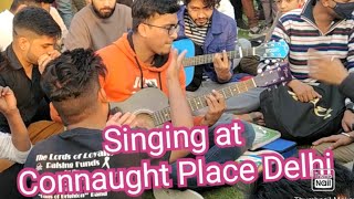 Singing in CP Delhi || Street Singers Live Singing in Connaught place New Delhi || Singing Talent ||