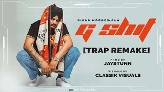 G Shit Sidhu Moose Wala (Trap Remake) Video | Jaystunn | Moosetape 2021
