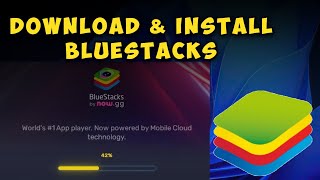 How to Download and Install Bluestacks 10 on Windows 10 & 11