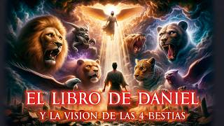 La Historia Completa Del Libro de DANIEL Como Nunca lo Habías Visto