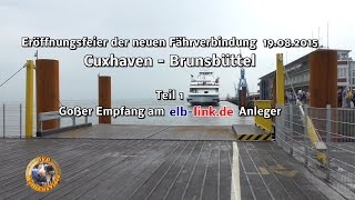 Neue Fährverbindung Cuxhaven - Brunsbüttel Teil 1